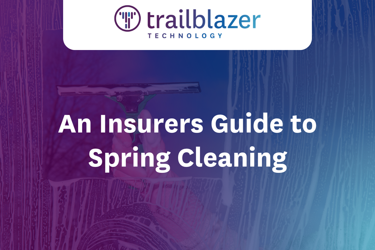 An Insurers Guide to Spring Cleaning: Refresh and Renew for Success